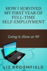 How I survived my first year of full-time self-employment